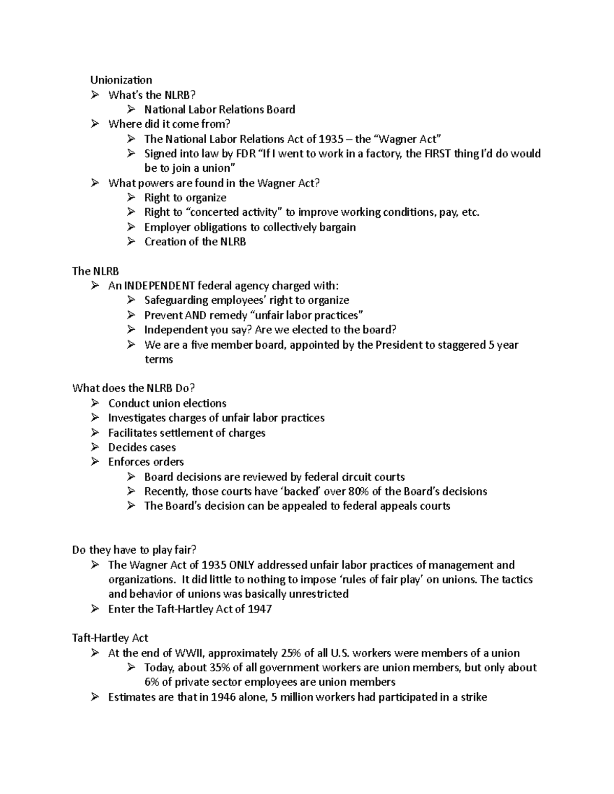 Union and Labor - Notes for the class - Unionization Ø What’s the NLRB ...
