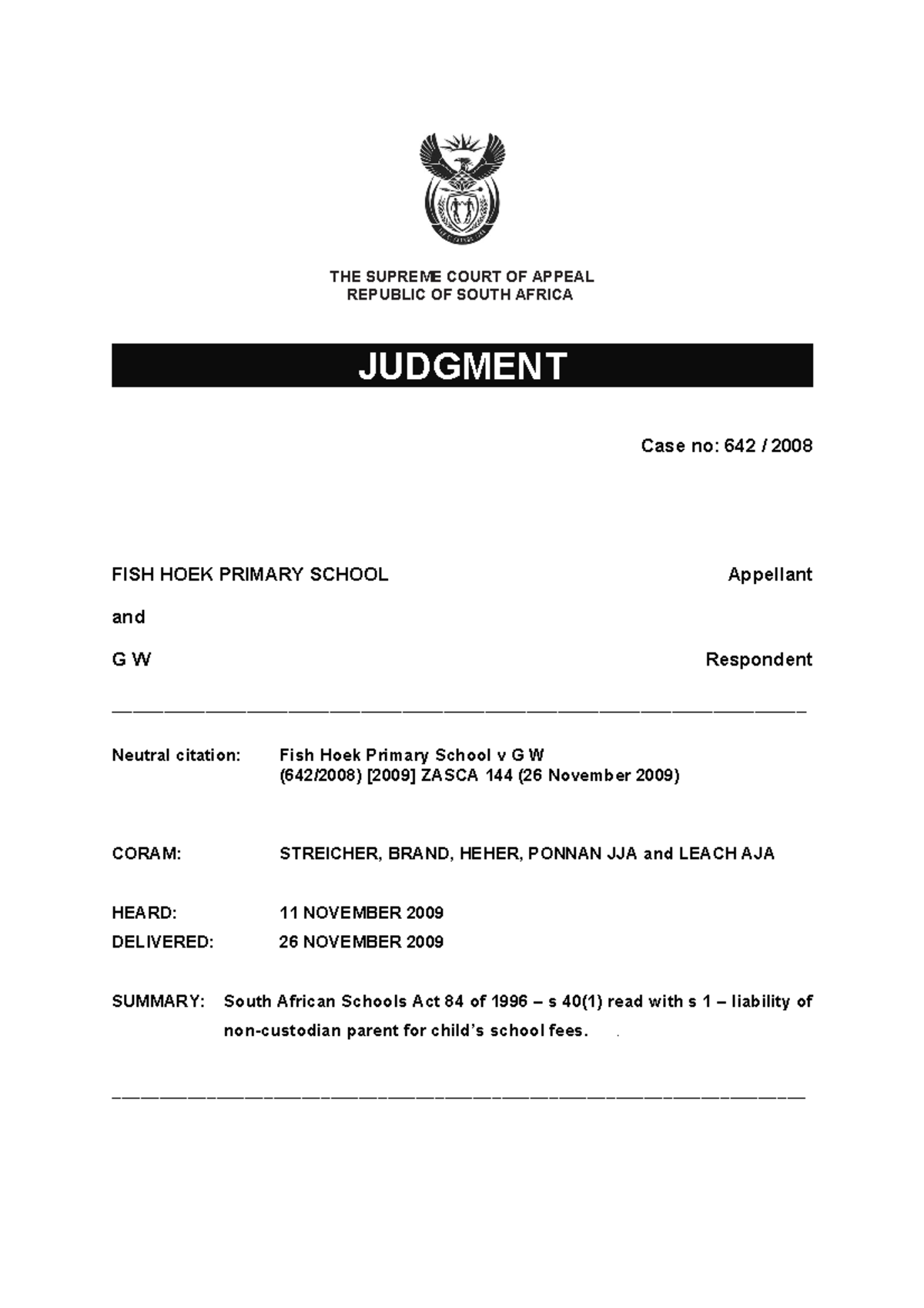 Fish Hoek PS GW 2010 SCA THE SUPREME COURT OF APPEAL REPUBLIC OF