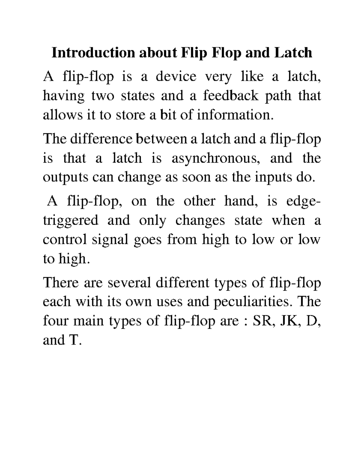 Difference between FF and Latch Introduction about Flip Flop and