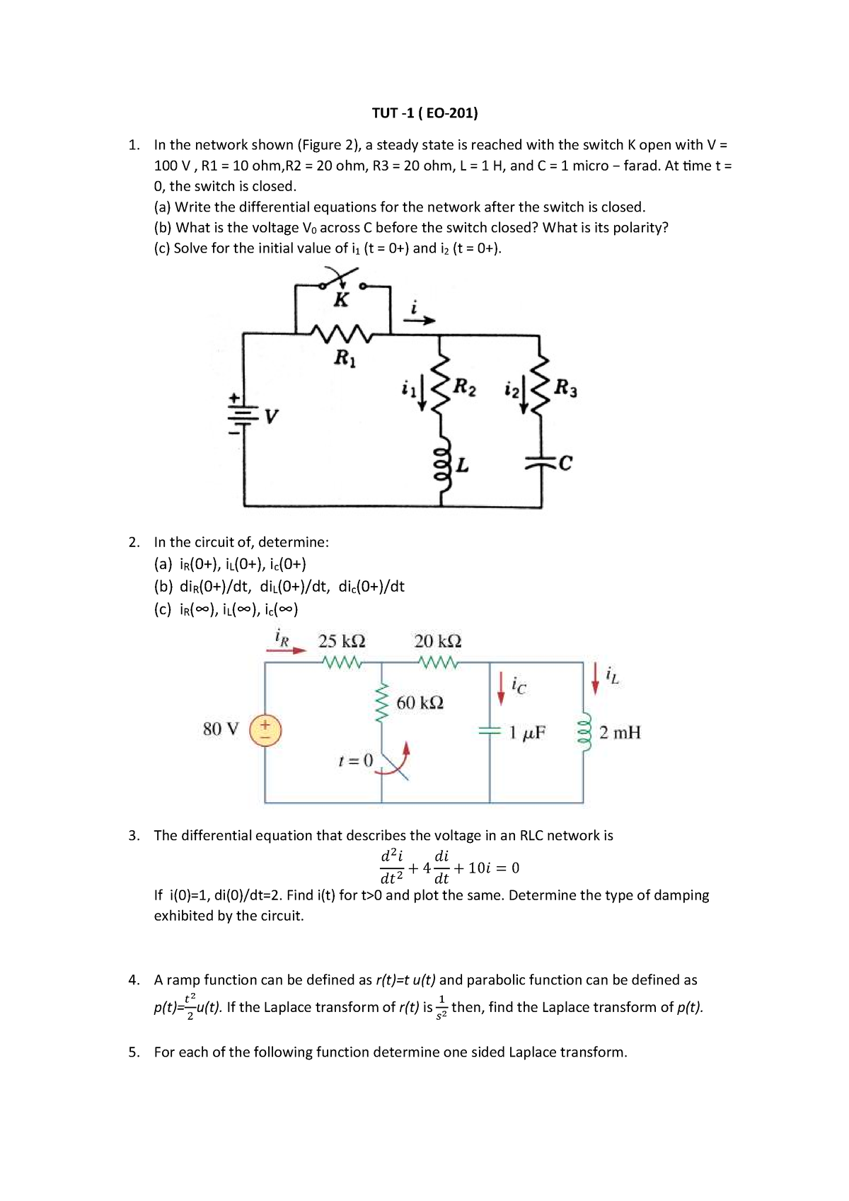 Tut1 - This - TUT -1 ( EO-201) 1. In the network shown (Figure 2), a ...