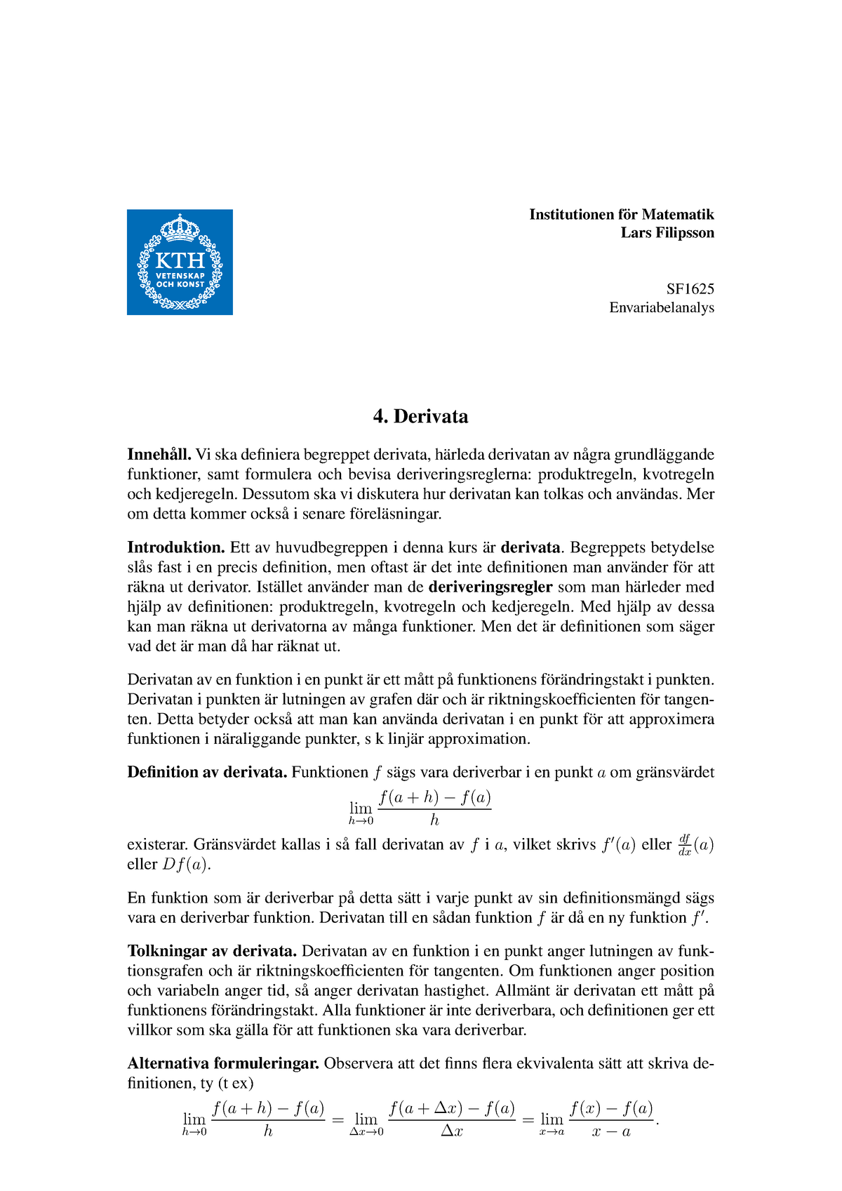 Forelasning 4 - Derivata - Institutionen For Matematik ̈ Lars Filipsson ...