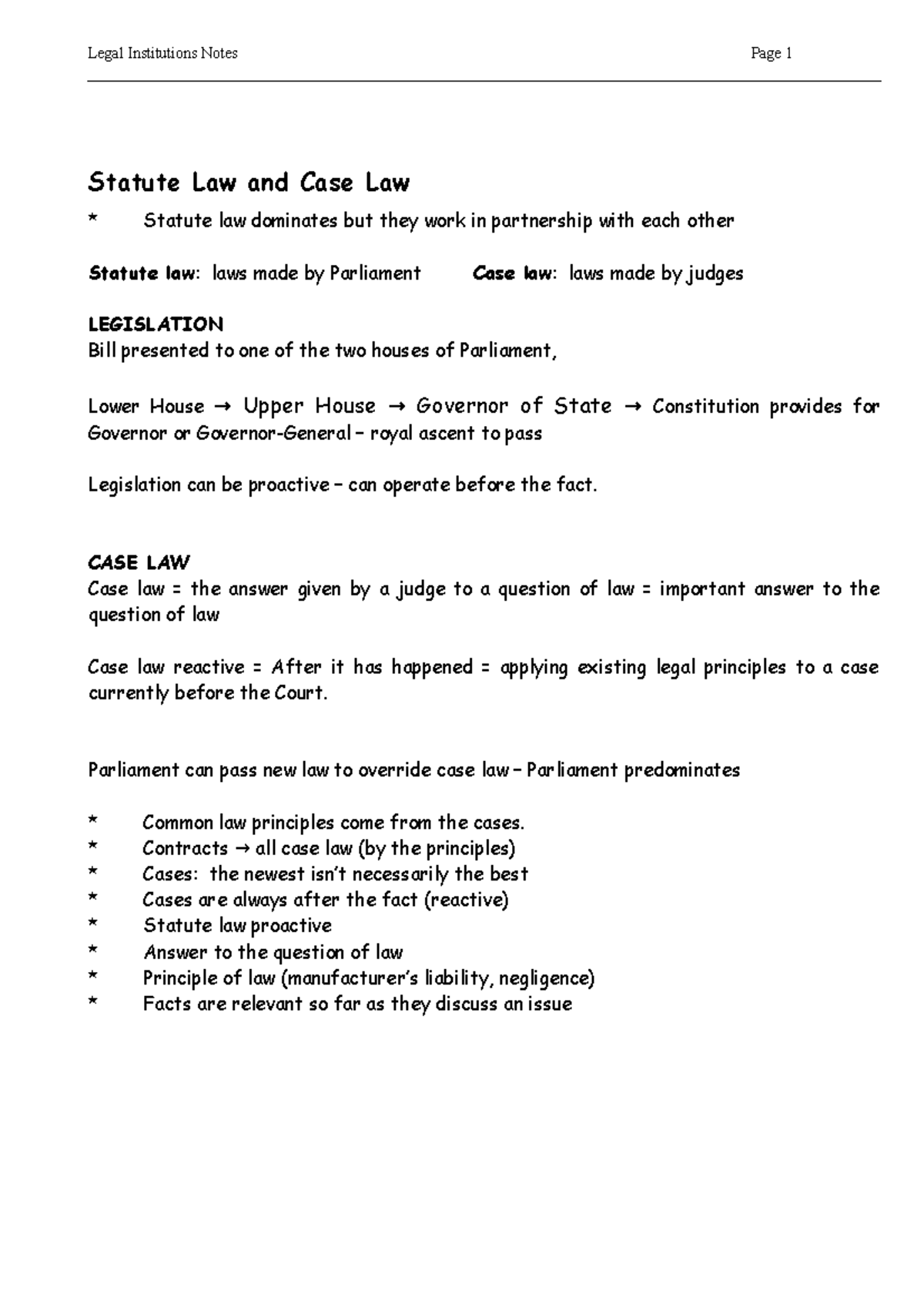 All Topics LI Notes Statute Law and Case Law Statute law dominates