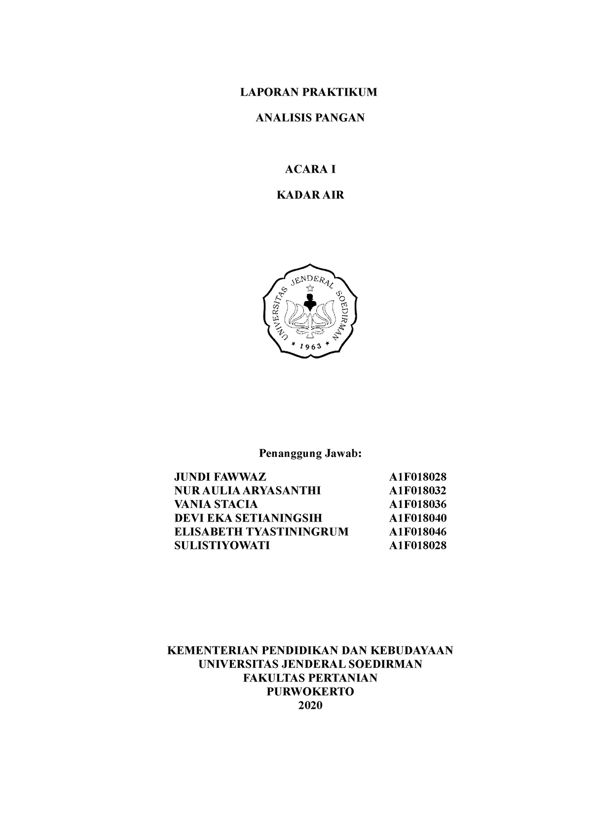 Laporan Praktikum Analisis Pangan Acara I Kadar Air Laporan Praktikum Analisis Pangan Acara I 2809