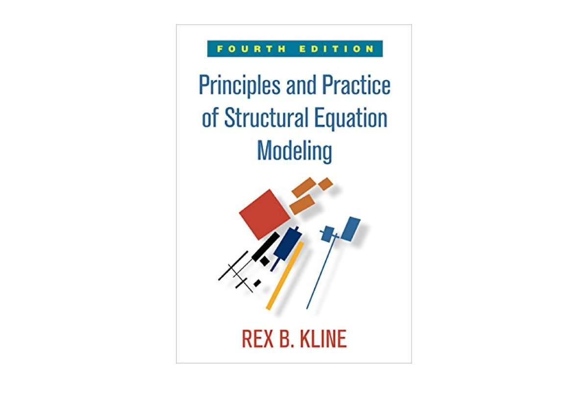 Kindle Online PDF Principles And Practice Of Structural Equation ...