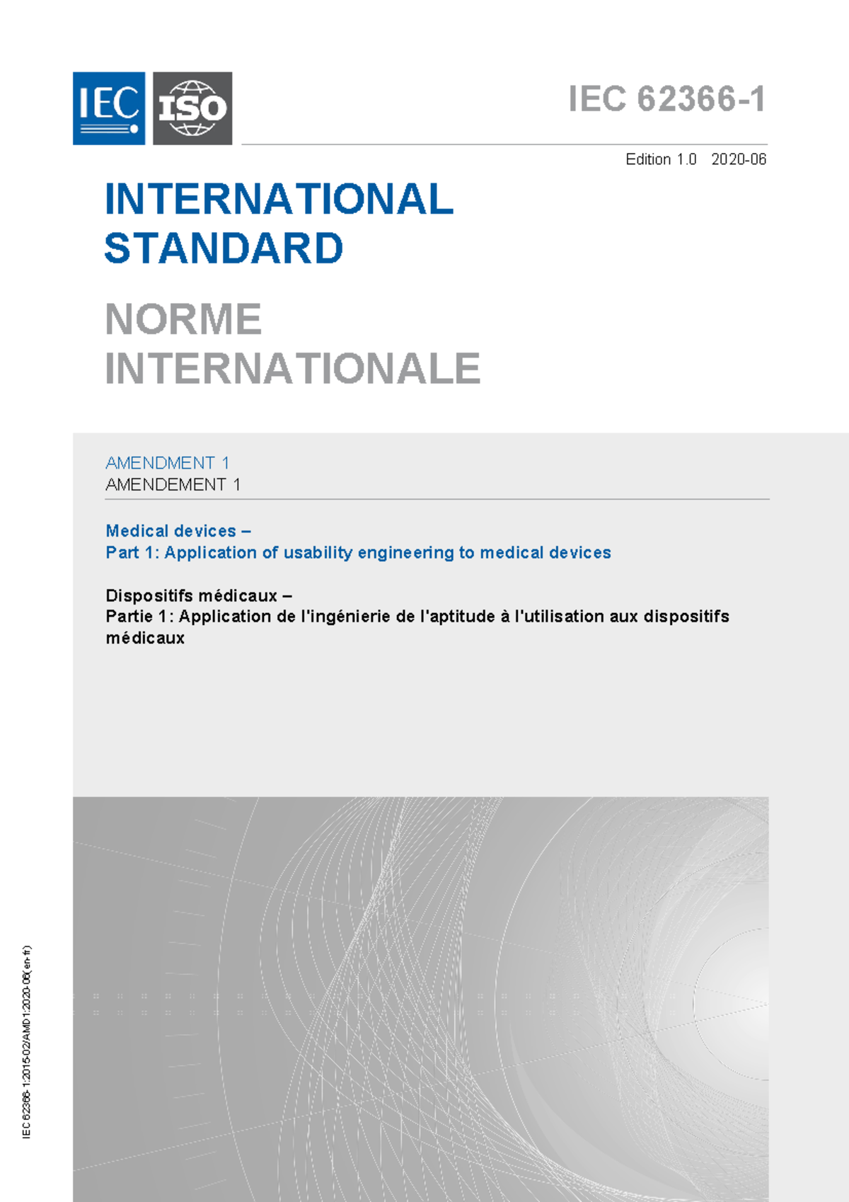 IEC 62366-12015 AMD12020 - IEC 62366- Edition 1 2020- INTERNATIONAL ...