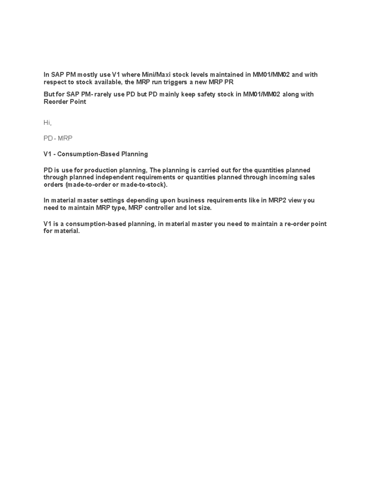 which-mrp-is-better-for-sap-pm-area-in-sap-pm-mostly-use-v1-where