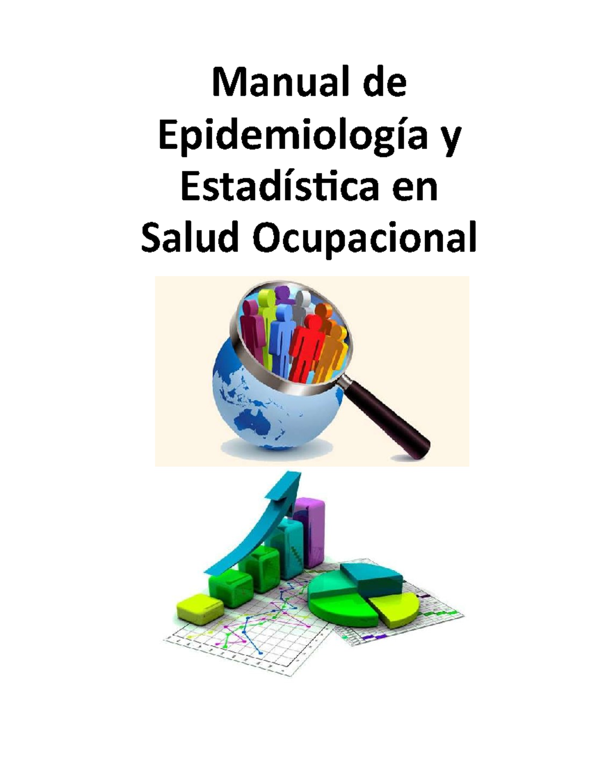 Manual Epidemiologia Y Estadistica En Salud Ocupacional - Manual De ...