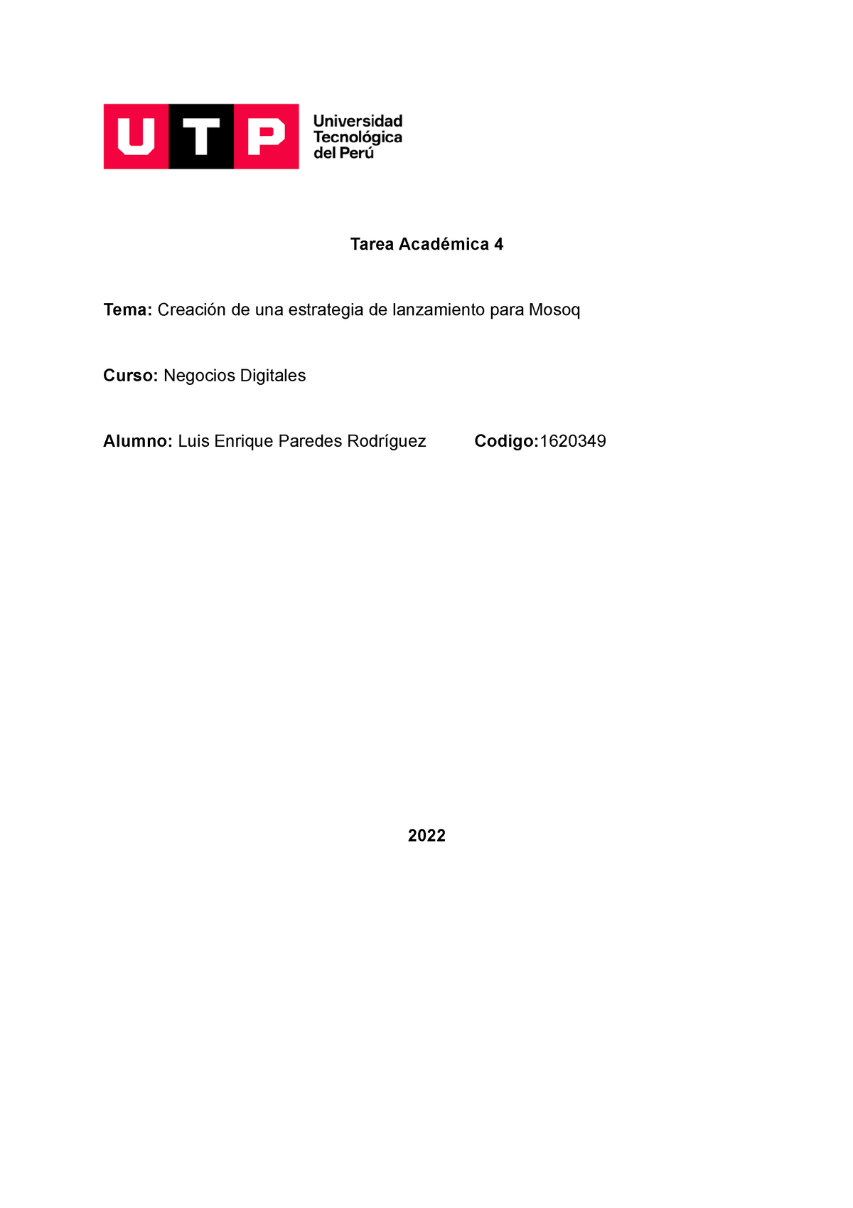 Tarea Académica 4docx Negocios Digitales Tarea Académica 4 Tema Creación De Una Estrategia 6778