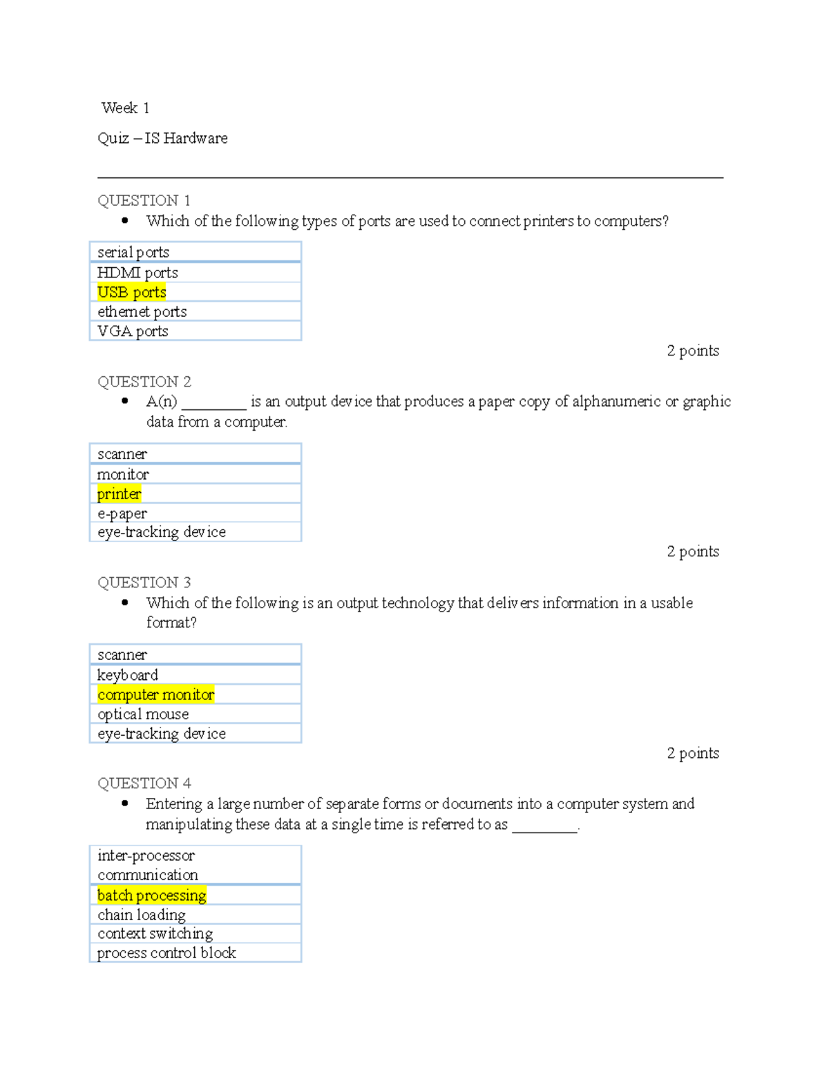 MIS 3302 IS Hardware Quiz Week 1 Quiz IS Hardware Studocu