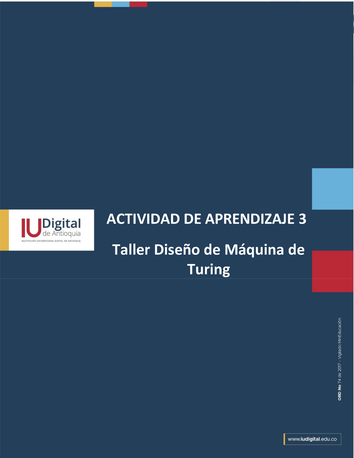 3 Taller Maquina De Turing - ACTIVIDAD DE APRENDIZAJE 3 Taller DiseÒo ...