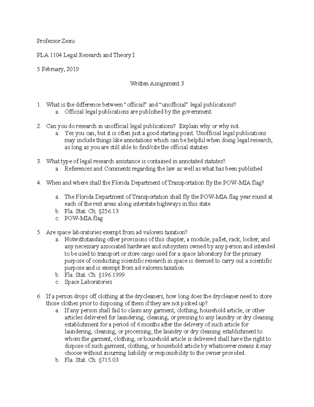 Florida statutes assignment 3 Professor Zeini PLA 1104 Legal Research