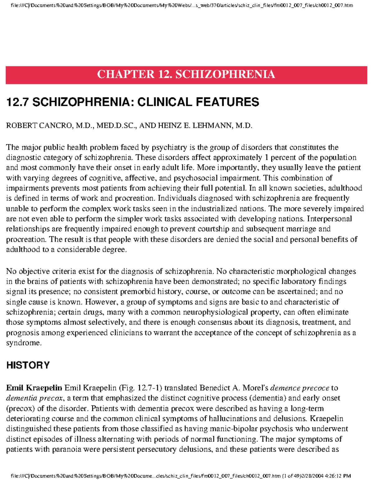 Schizophrenia Clinical Features 12 Schizophrenia Clinical Features