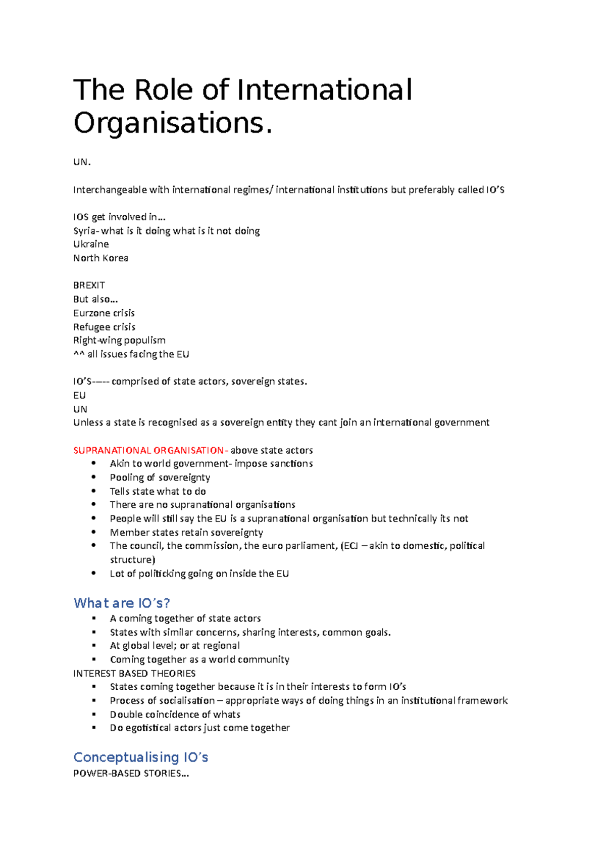 The Role of International Organisations - UN. Interchangeable with ...
