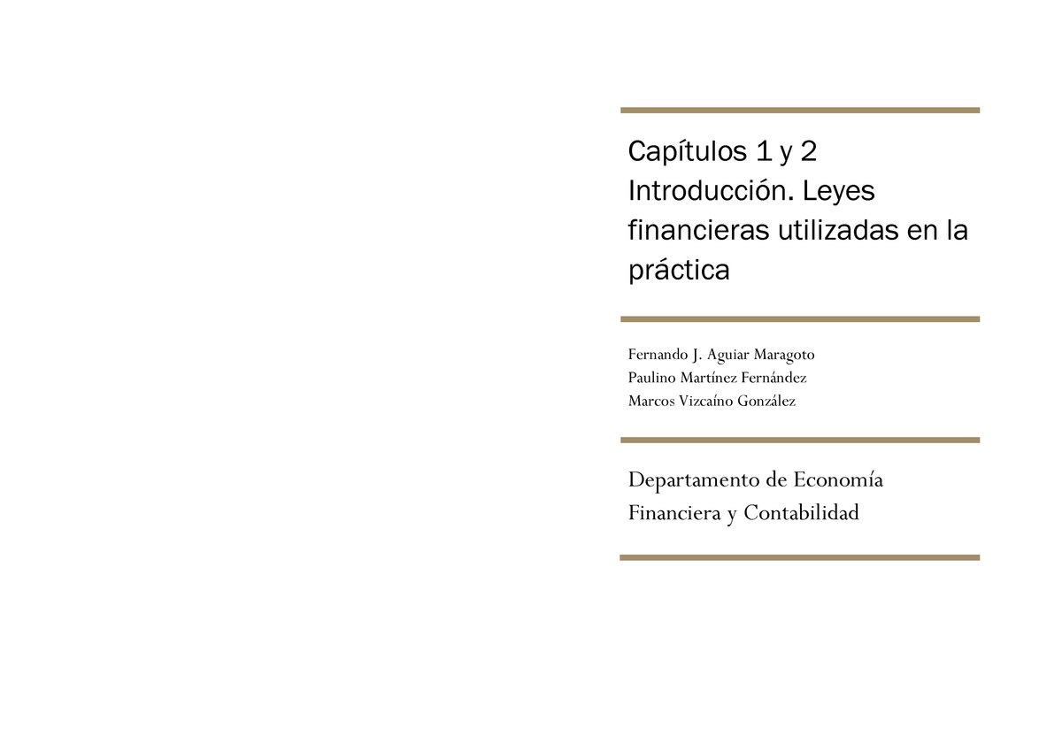 Aof C01 Y C02 Introduccion Leyes Financieras Utilizadas En La Practica Leyes Financieras Utilizadas En La Fernando Aguiar Maragoto Paulino Marcos Studocu