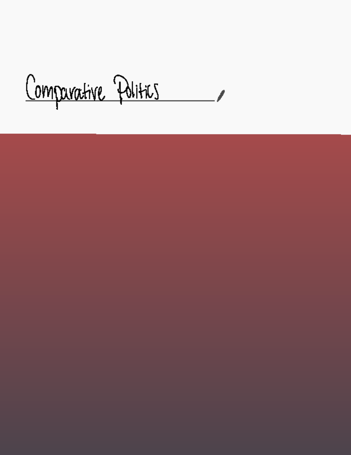 Introduction To Comparative Politics Notebook Pdf Comparative 