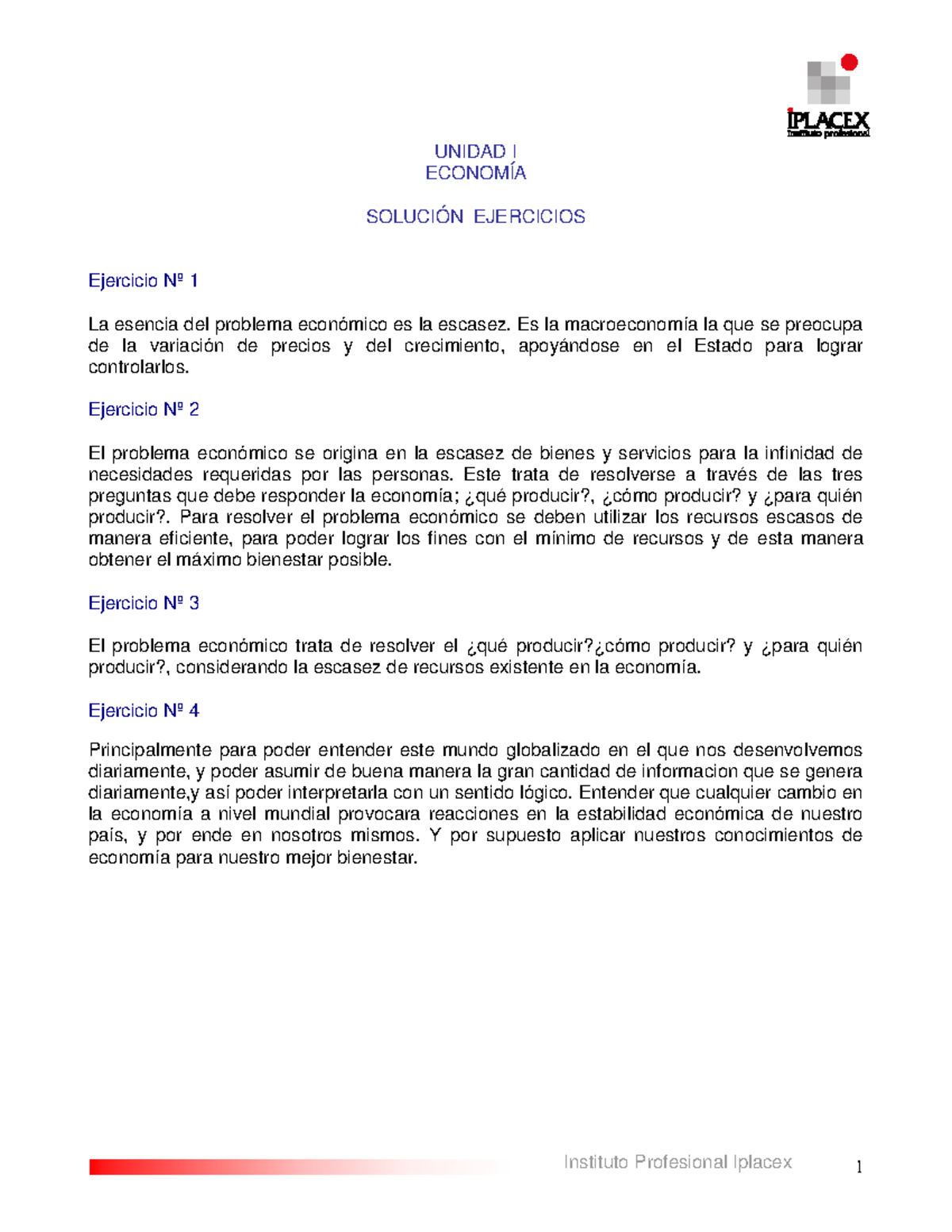 24 AL 30 Respuestas - Semana4 - UNIDAD I ECONOMÍA SOLUCIÓN EJERCICIOS ...