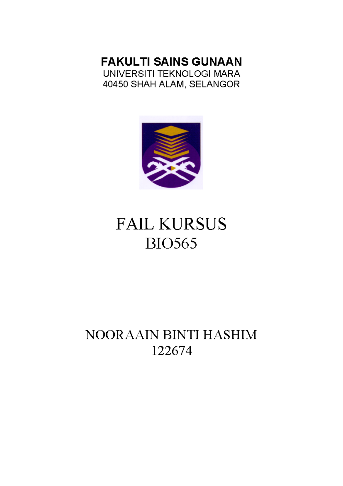 Lesson PLan File BIO565-MAC2017 - FAKULTI SAINS GUNAAN UNIVERSITI ...