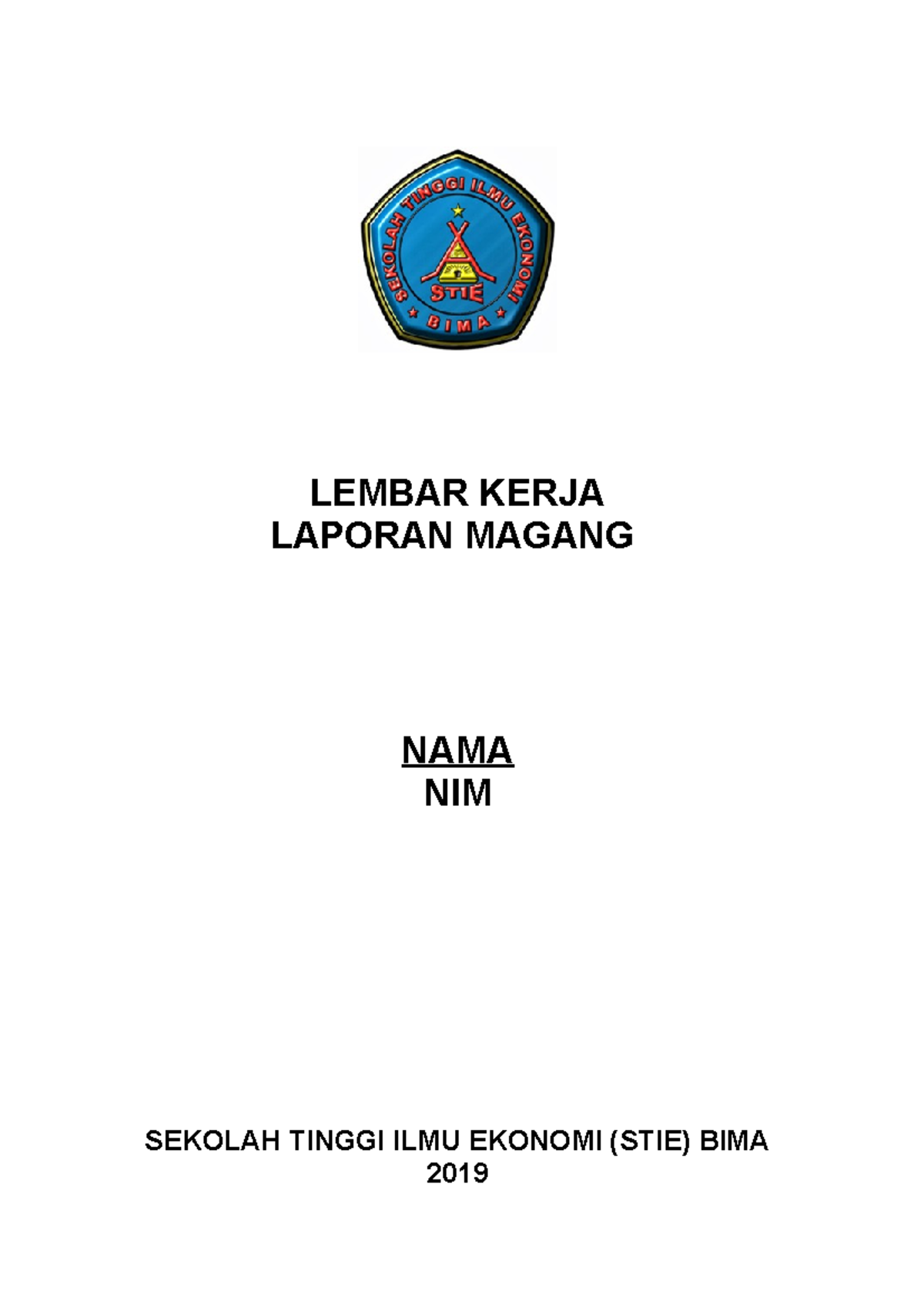 Lembar Kerja Laporan Magang - LAPORAN MAGANG LEMBAR KERJA NAMANIM ...