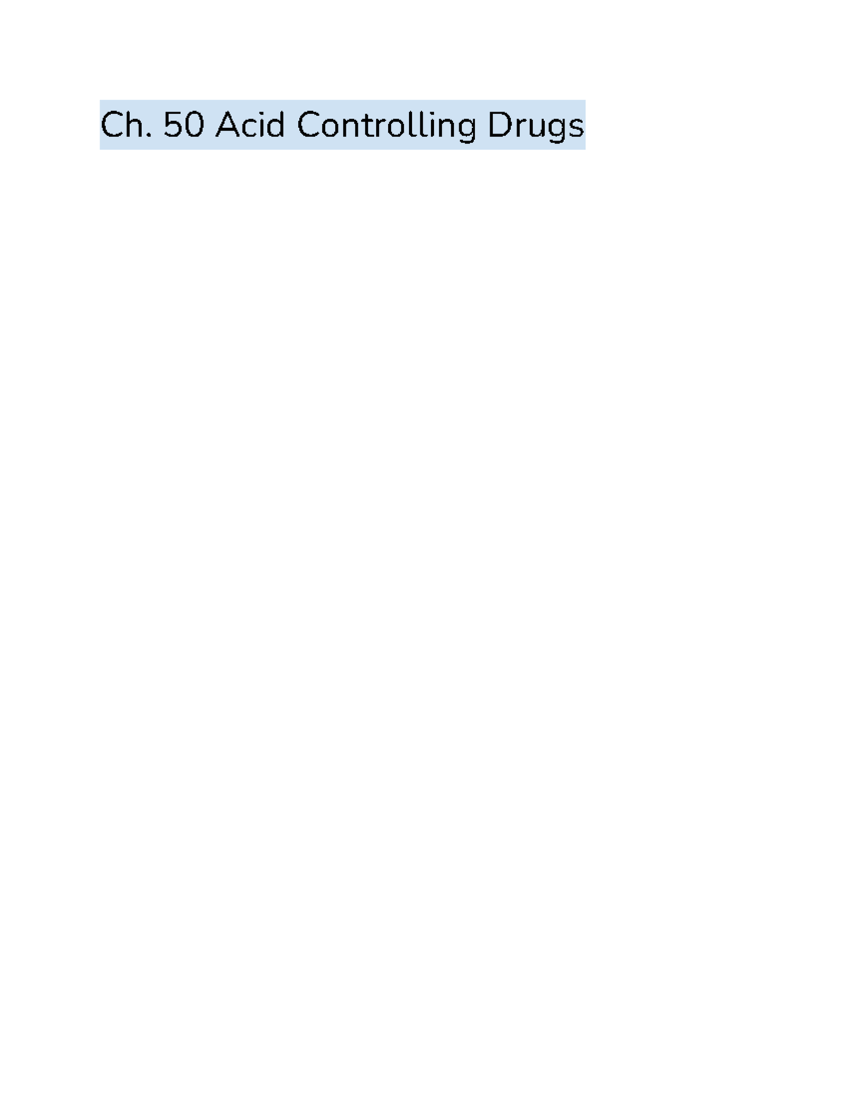 50 Acid-Controlling Drugs: Textbook Notes - Ch. 50 Acid Controlling ...