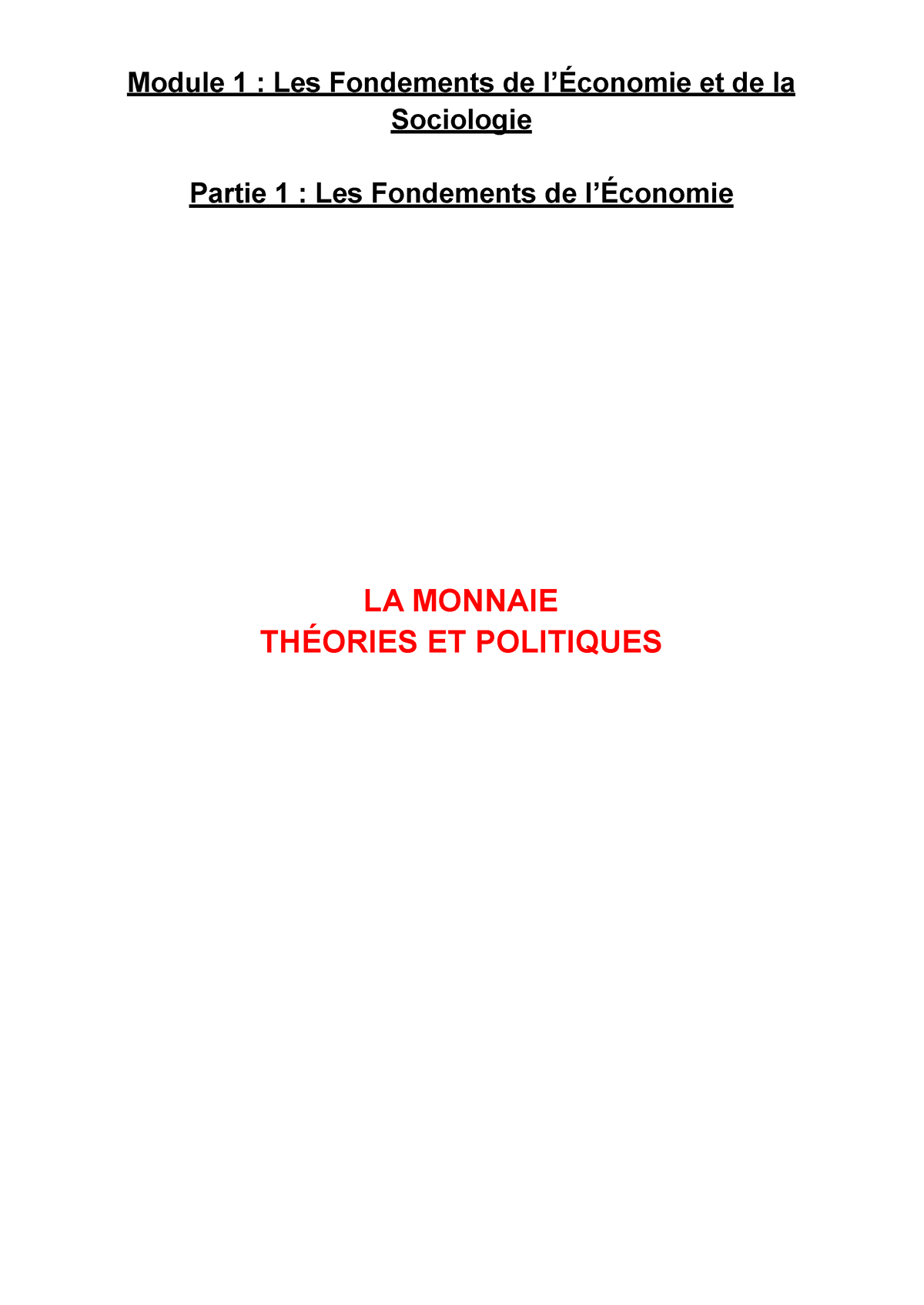 1.1.2 La Monnaie Théories Et Politiques - Module 1 : Les Fondements De ...