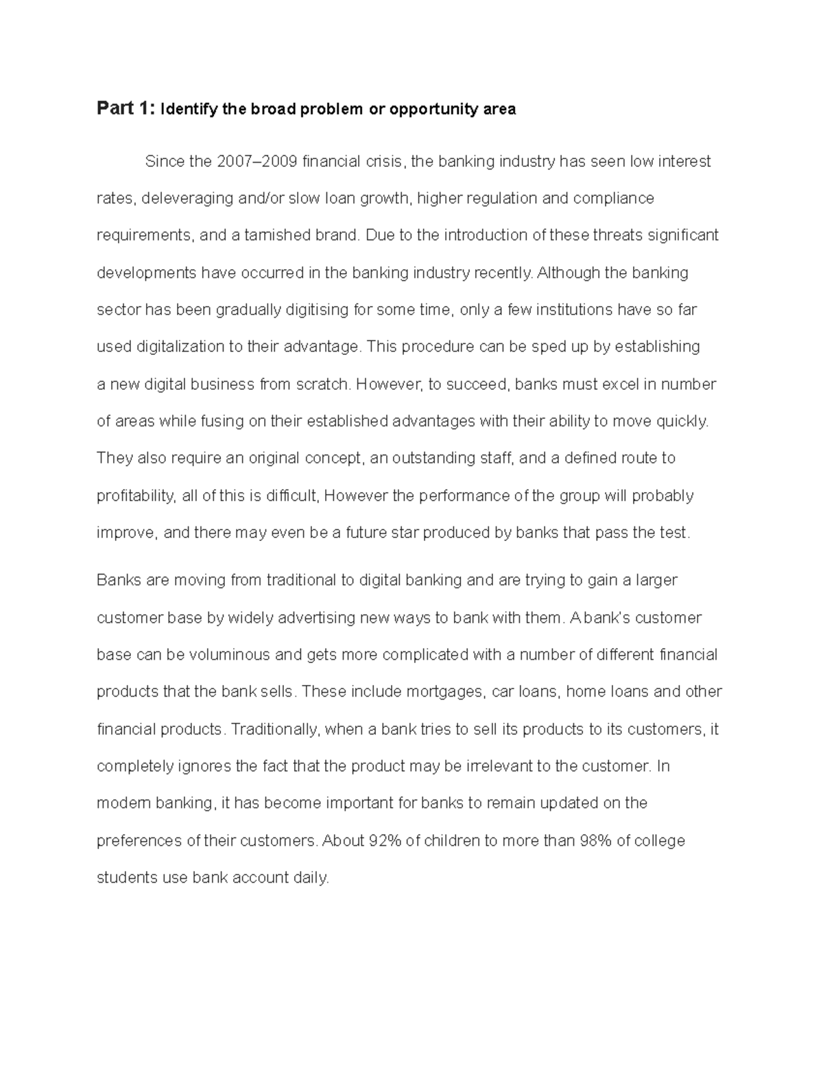 Business Research Project on Bank - Part 1: Identify the broad problem ...