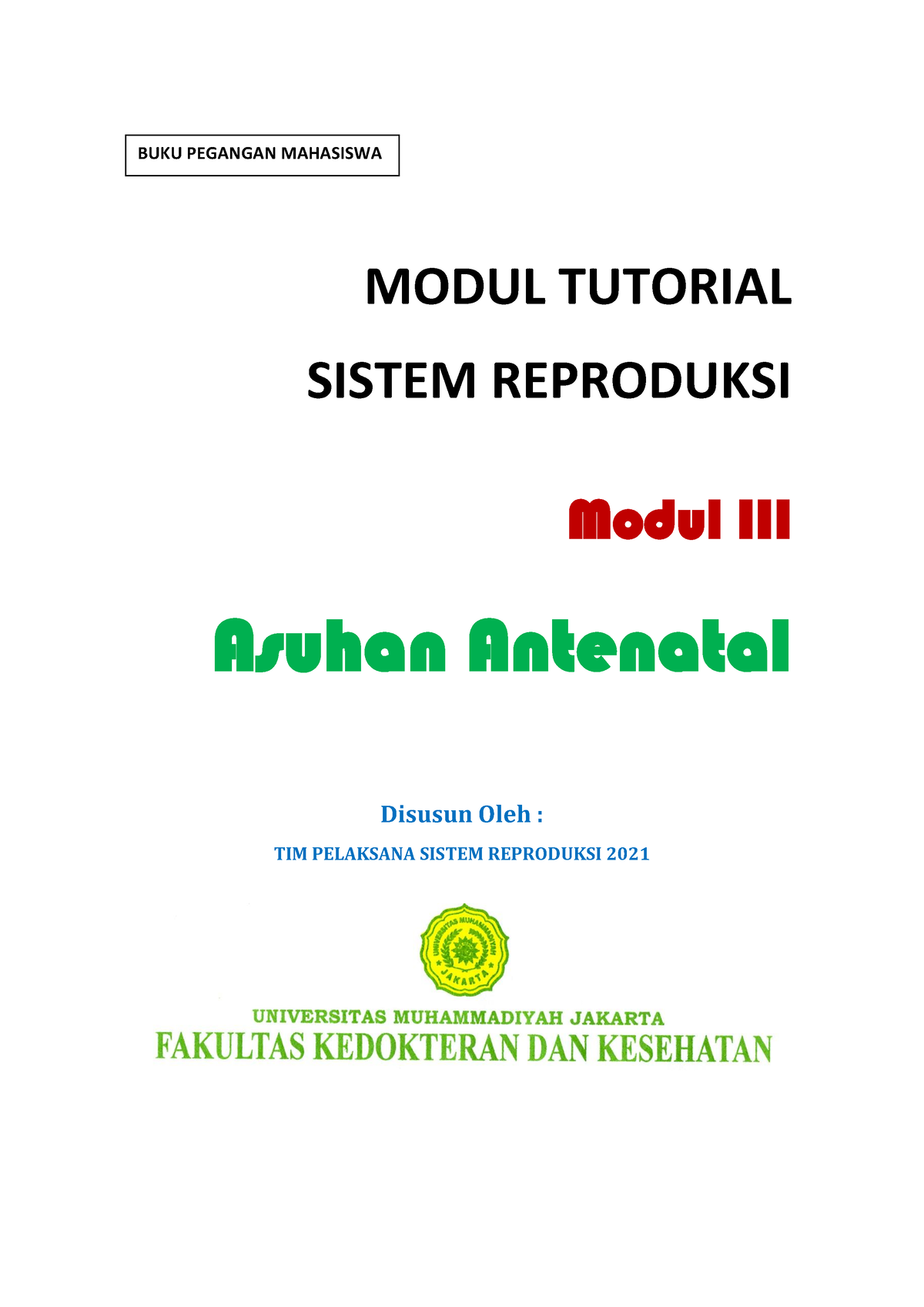 [ Mahasiswa] Modul 3 Asuhan Antenatal Sistem Reproduksi 2021 - MODUL ...