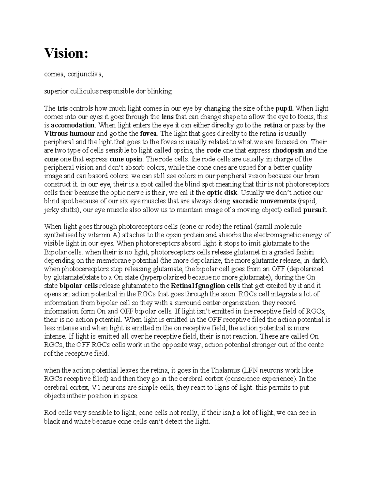 Psyc 211 mid 2 summary - Vision: cornea, conjunctiva, superior ...