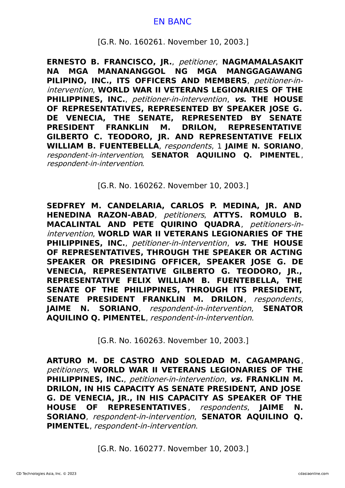 Francisco Jr - Full Text Case - EN BANC [G. No. 160261. November 10 ...