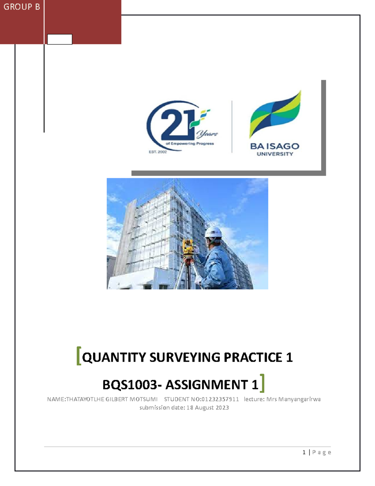 BQS Practice 1 1003 Assigment 1 - GROUP B [QUANTITY SURVEYING PRACTICE ...