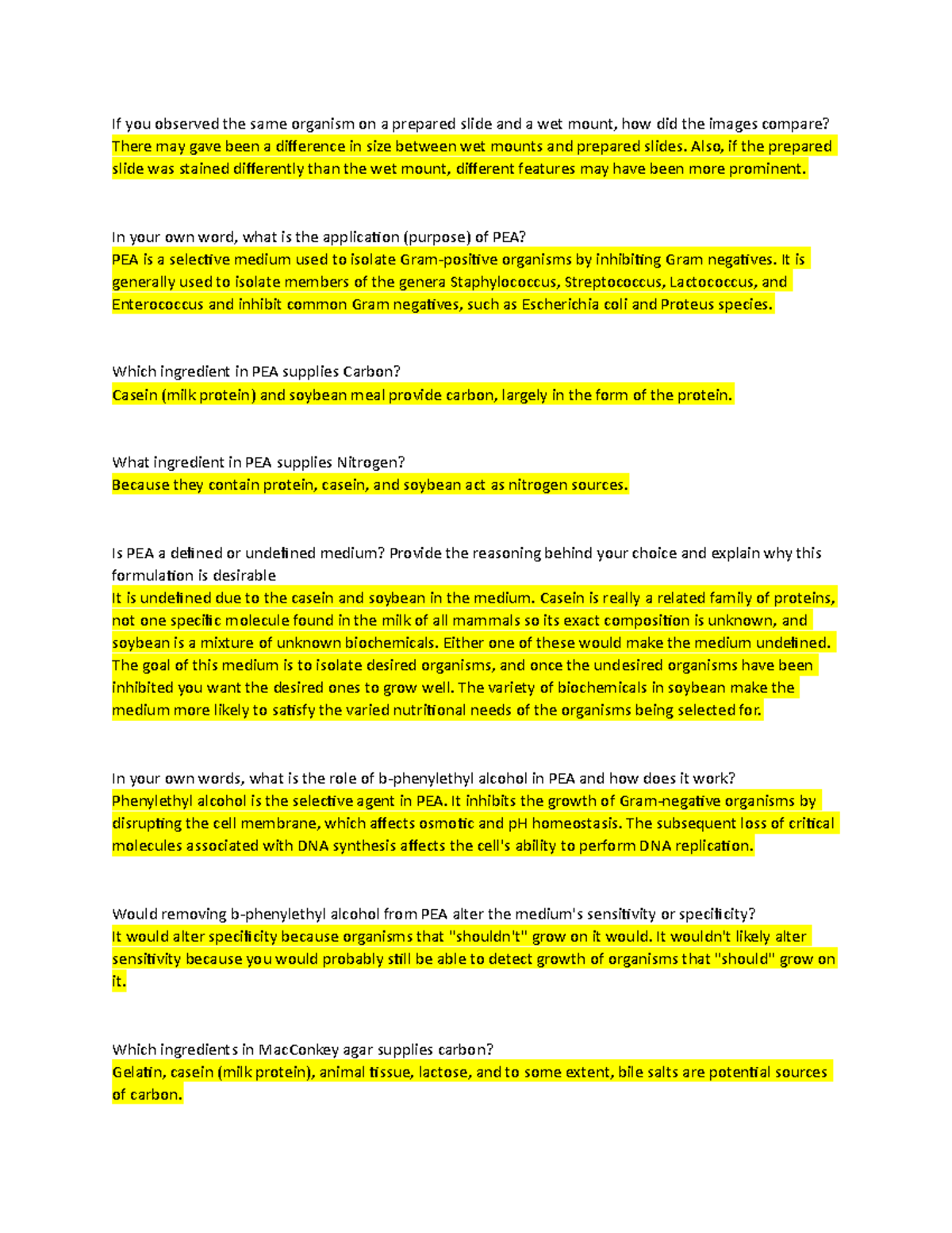 Studymaterial 3.BIOL 2101 If you observed the same organism on a