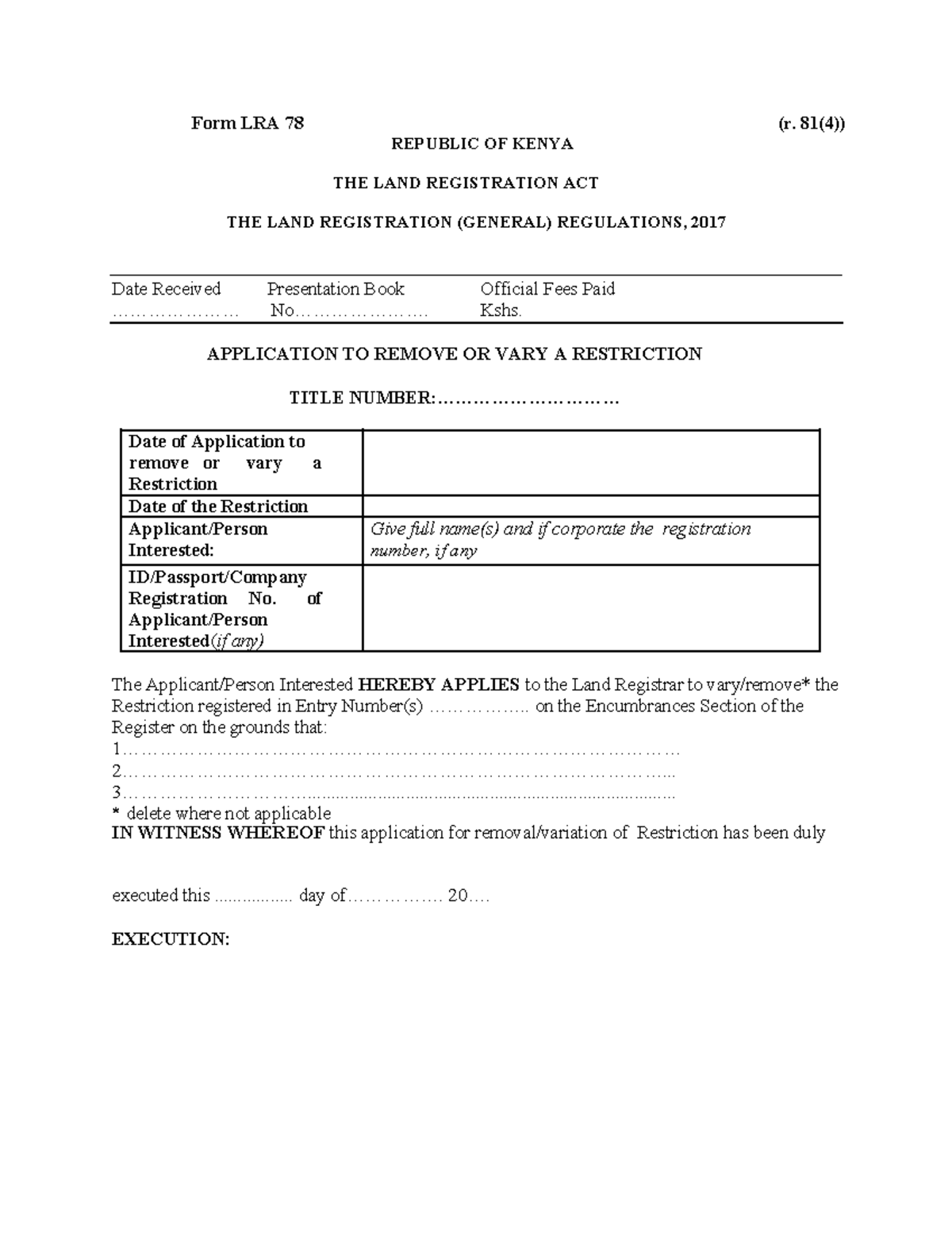Form LRA 78 Application TO Remove OR VARY A Restriction Form LRA 78