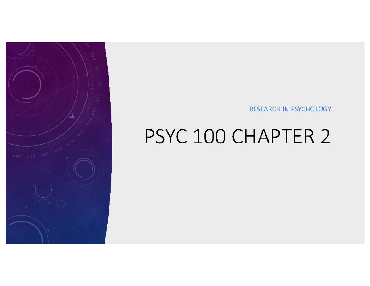 Chapter 2 Lecture Notes - PSYC 100 CHAPTER 2 RESEARCH IN PSYCHOLOGY ...