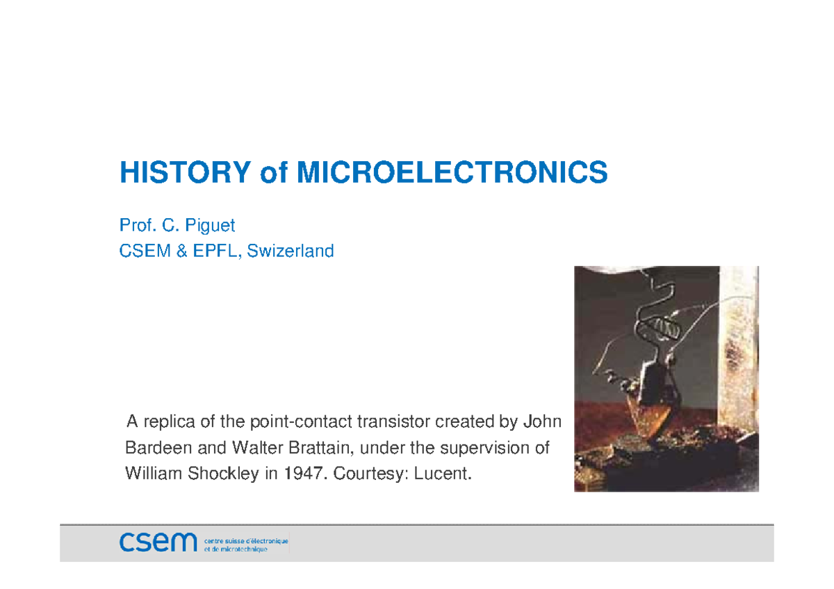 History Electronics part 1 - HISTORY of MICROELECTRONICS Prof. C ...