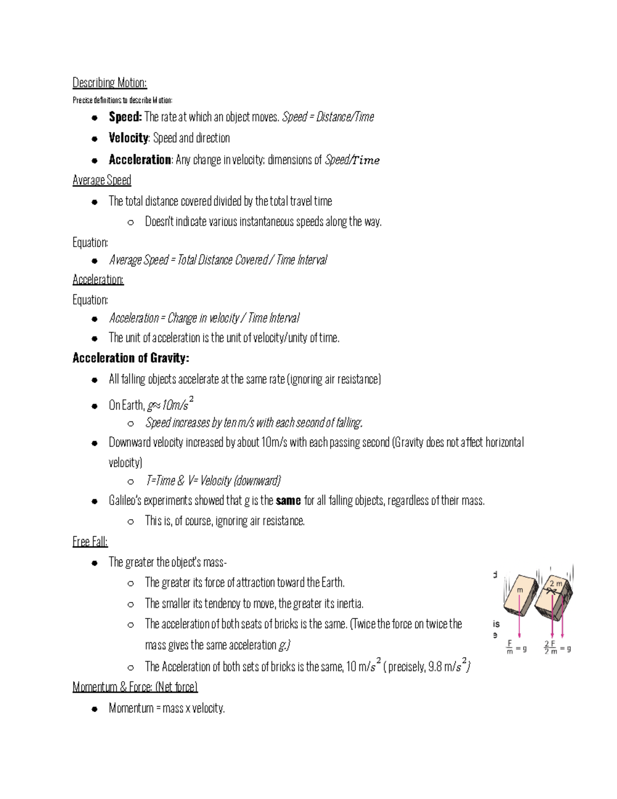 CH.4 Motion,Energy,Gravity Describing Motion Precise definitions to