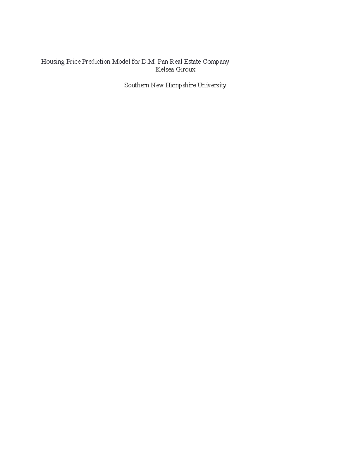 MAT 240 Module Three Assignment Template - Housing Price Prediction ...