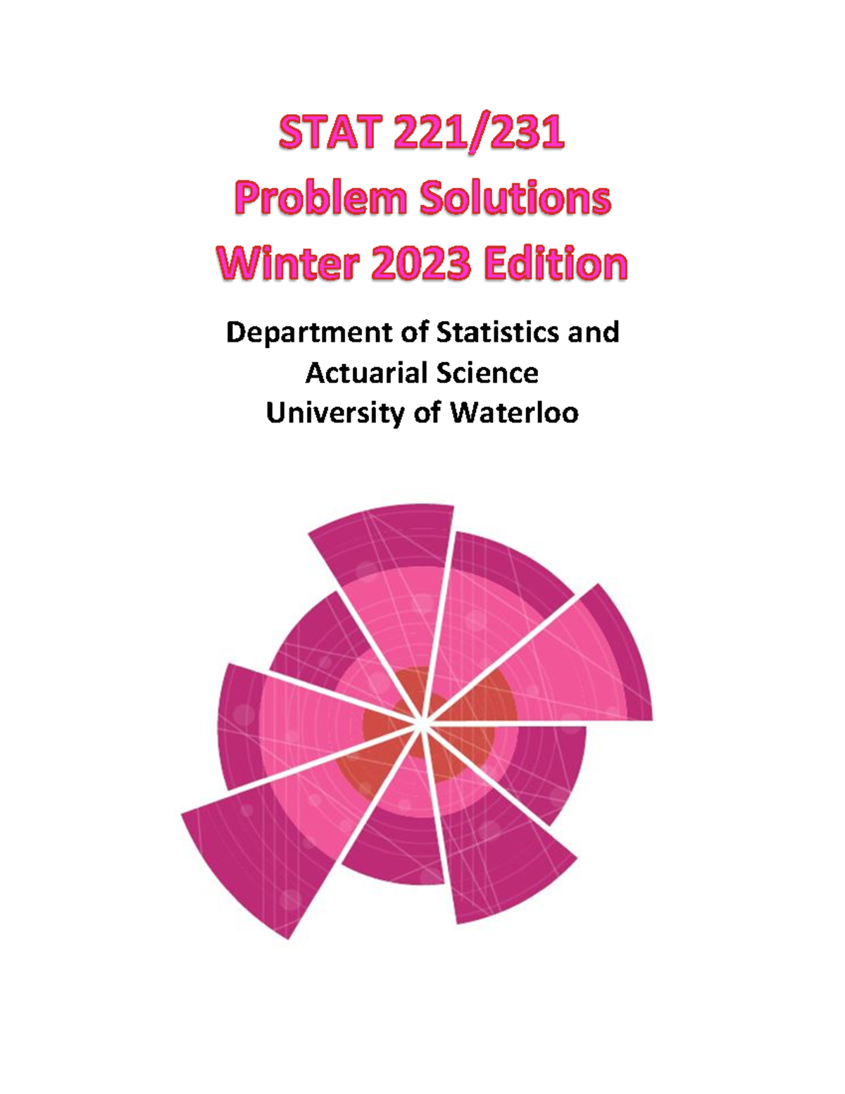 STAT 231 Problem Solutions Winter 2023 Edition - DDepart A Univ tment ...