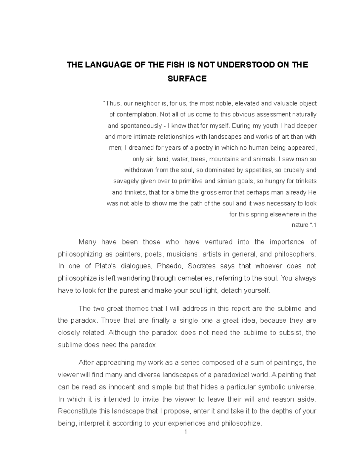 THE Language OF THE FISH IS NOT Understood ON THE Surface - 1 THE ...