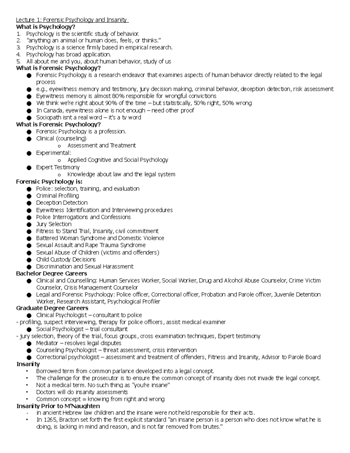 PSY344 Midterm Notes Lecture 1 Forensic Psychology and Insanity What
