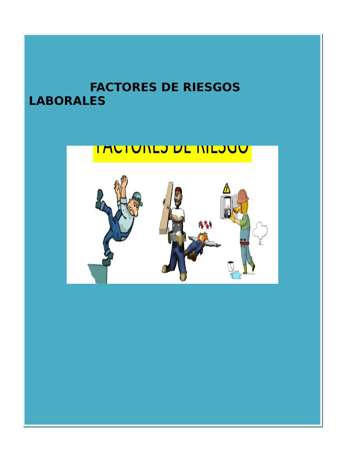 Cartilla De Factores De Riesgos Laura Factores De Riesgos Laborales Cartilla De Factores De 1907