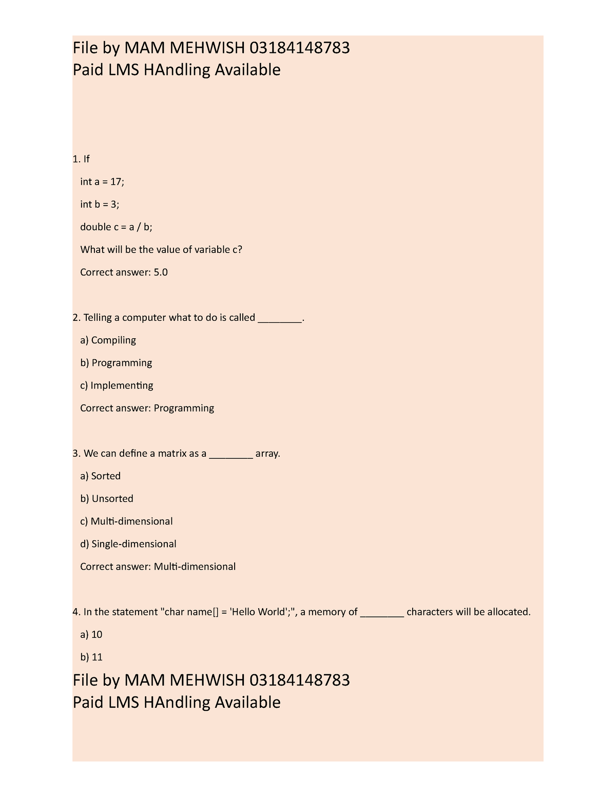 CS201 2 Quiz#1 23May2023 MIDS by MISS Mehwish - Paid LMS HAndling Available  If int a = 17; int b = - Studocu