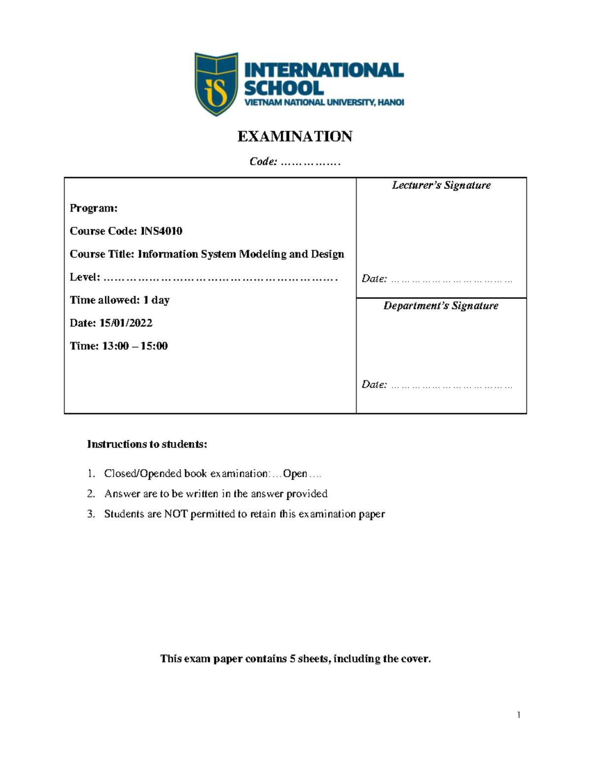 INS4010 - Final Exam - adasdads - EXAMINATION Code ...