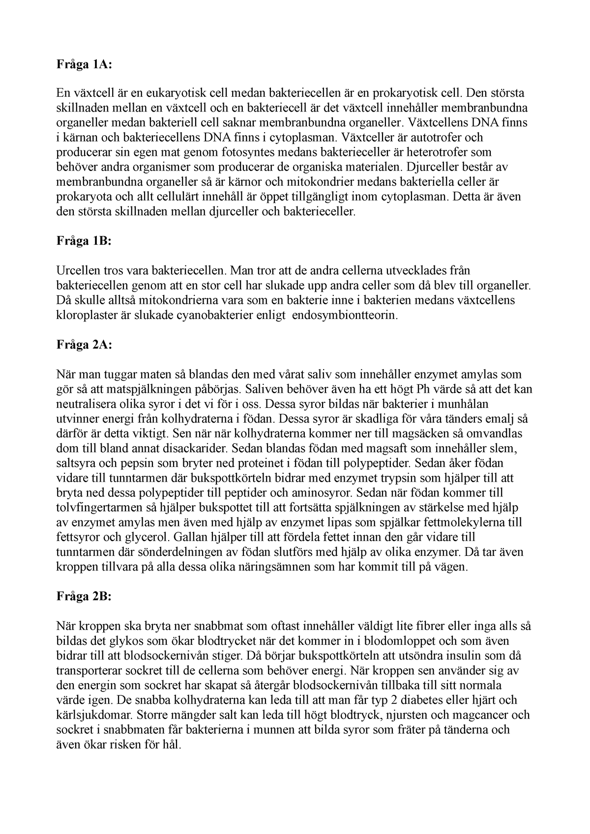 Naturkunskap 2 - Uppdrag 2 - Fråga 1A: En Växtcell är En Eukaryotisk ...