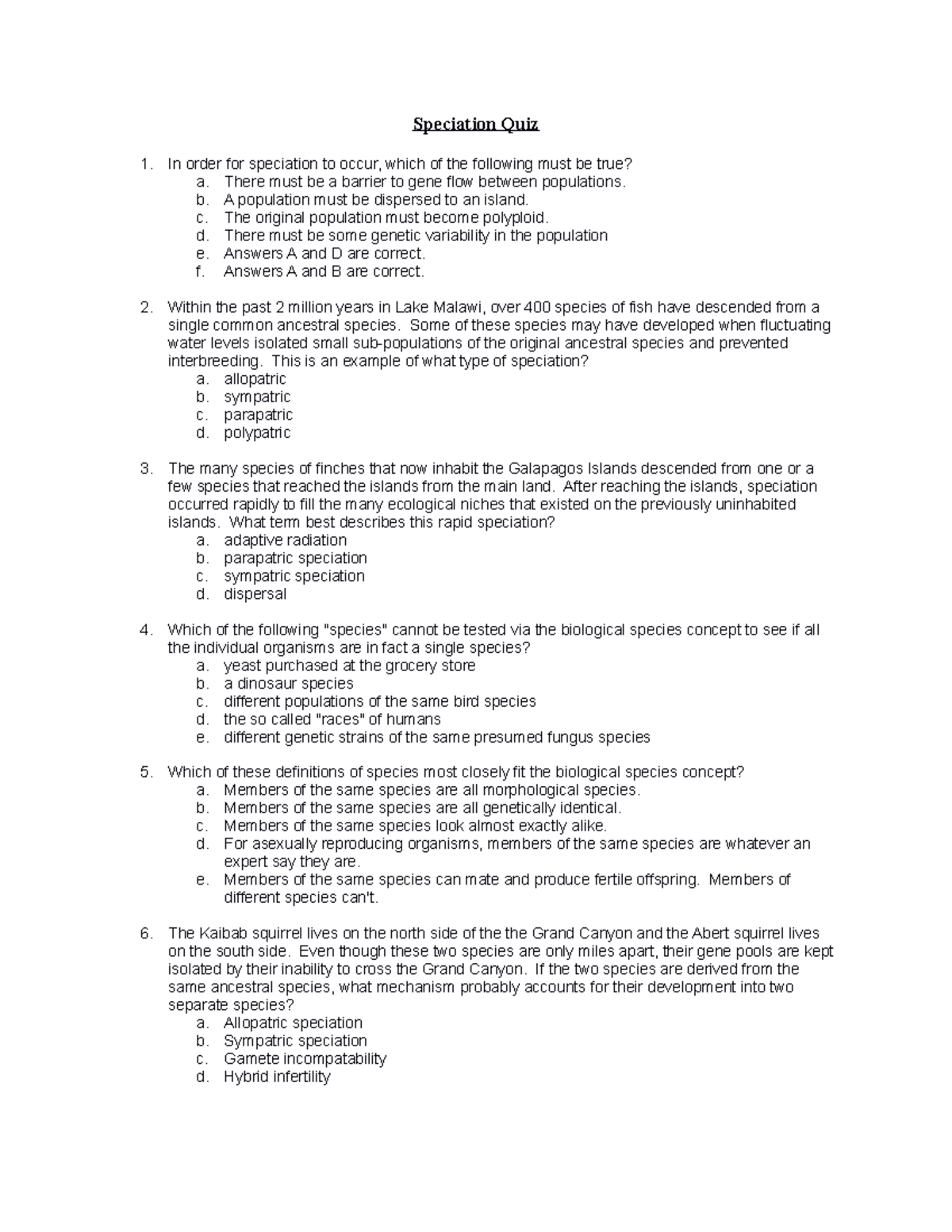 Speciation Quiz - Practice Quiz - Speciation Quiz 1. In order for ...