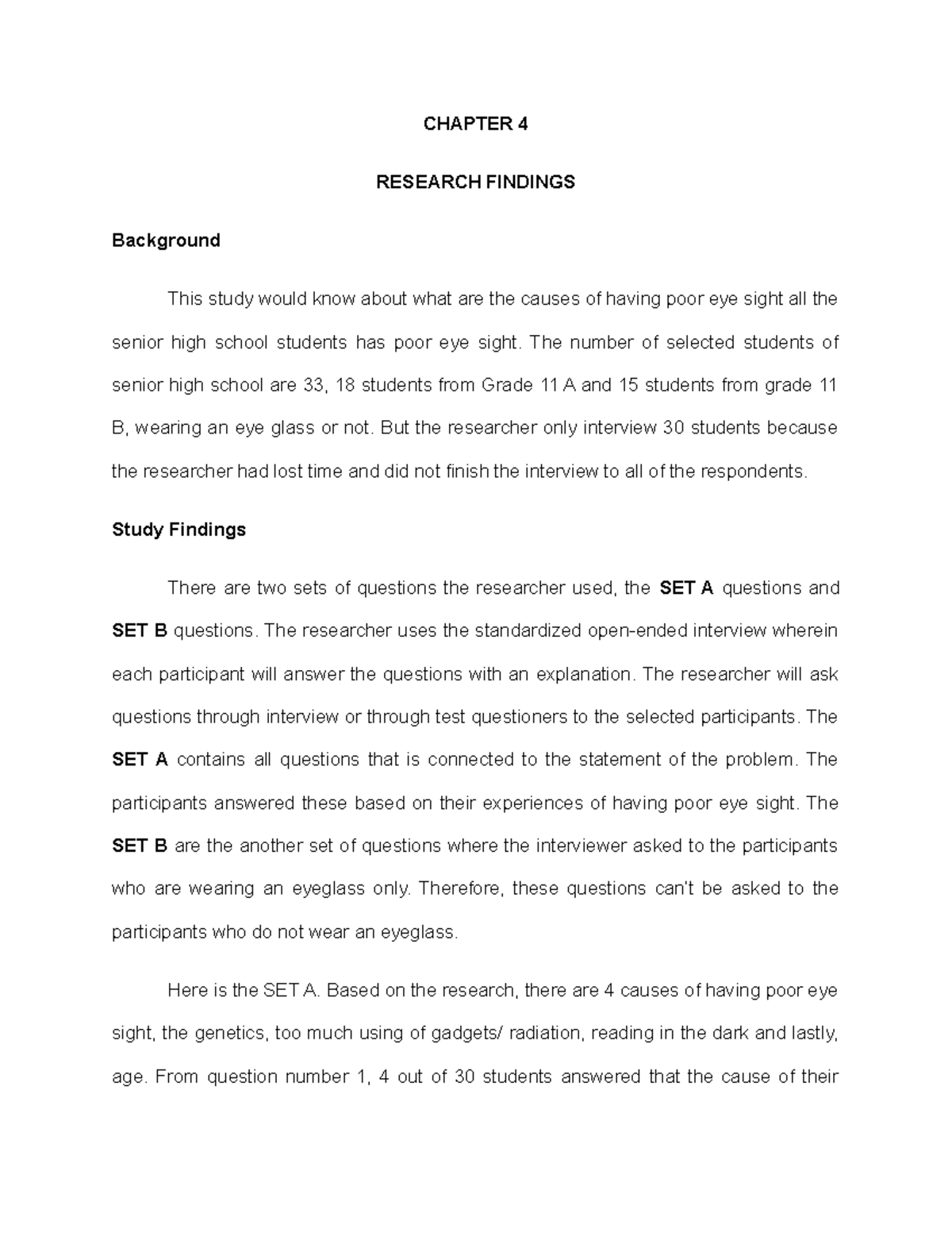 Chapter 4 thesis - Copy - CHAPTER 4 RESEARCH FINDINGS Background This ...