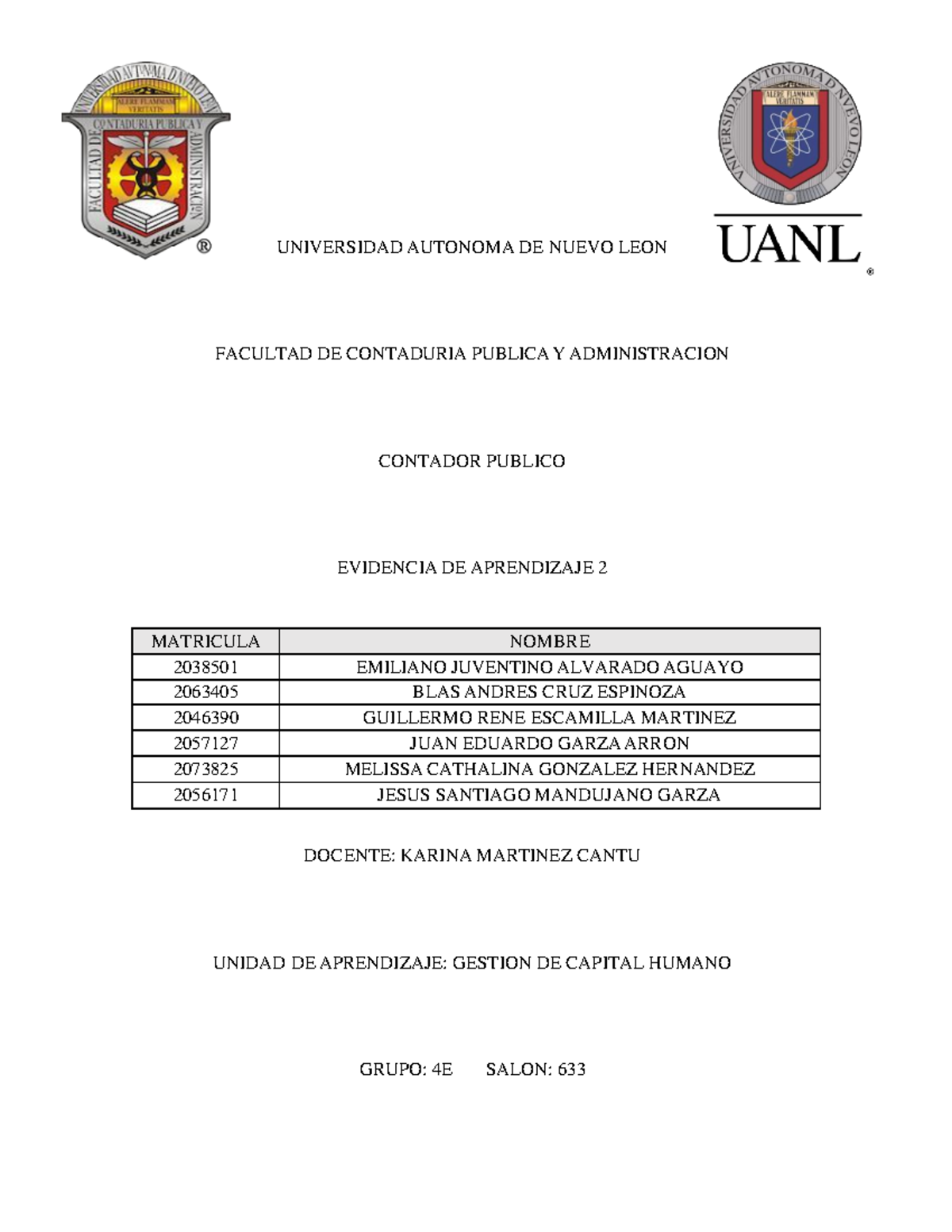 Equipo 2 EV2 GCH - Espero les sirva - UNIVERSIDAD AUTONOMA DE NUEVO ...