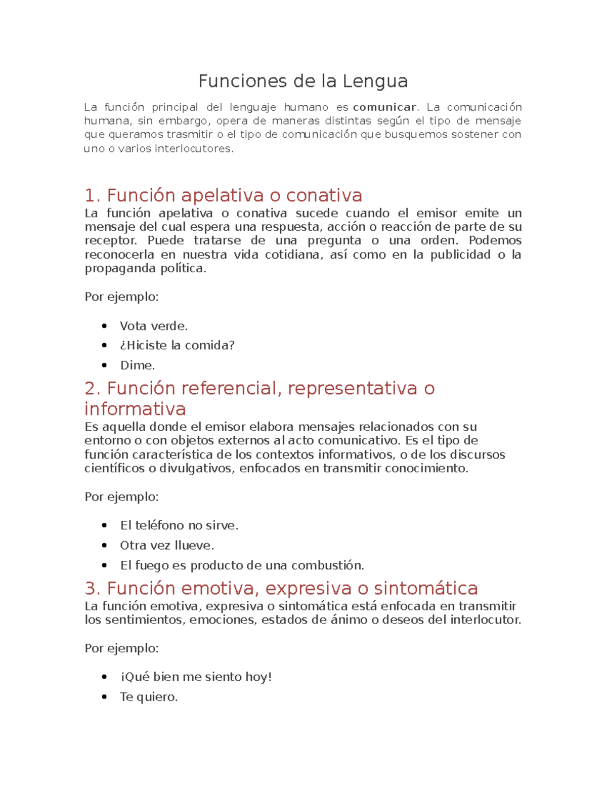 Funciones de la Lengua - La comunicación humana, sin embargo, opera de ...