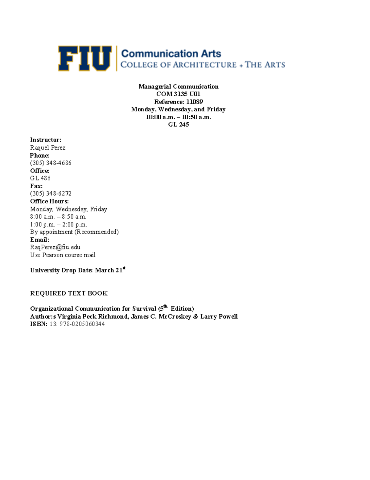 Perez Spring 2016 Syllabus COM 3135 U01 - Managerial Communication COM ...