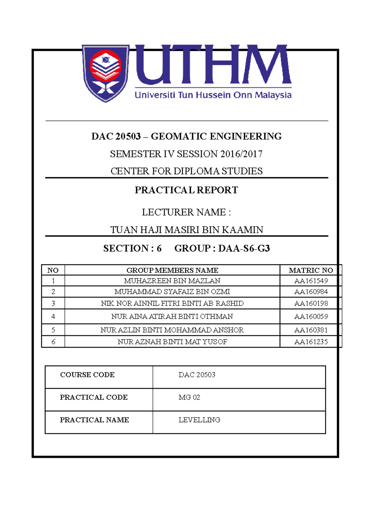 Lab Report Leveling Geomatik UTHM Pagoh (Sem3 2017) Civil engineering