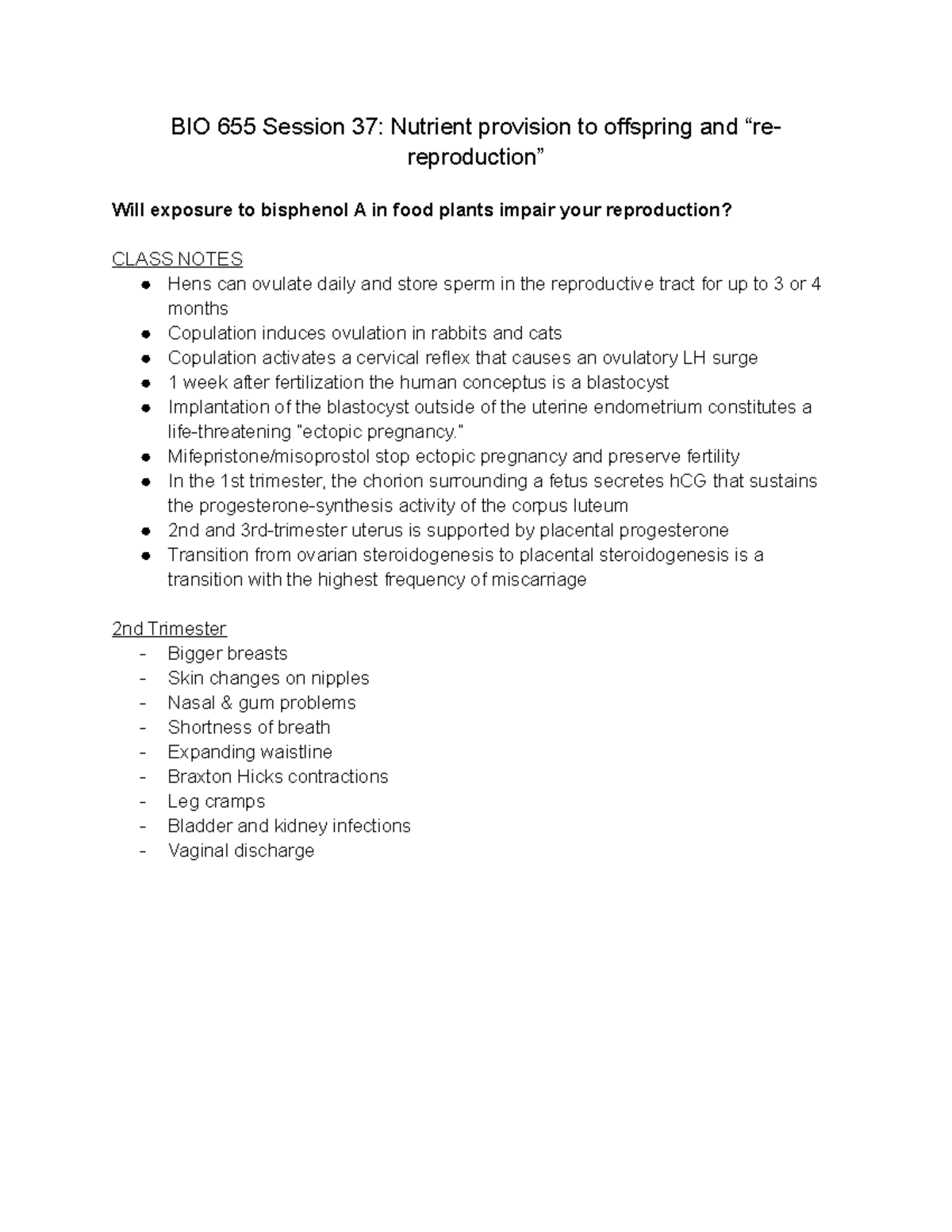 BIO 655 Session 37- Nutrient provision to offspring and “re ...
