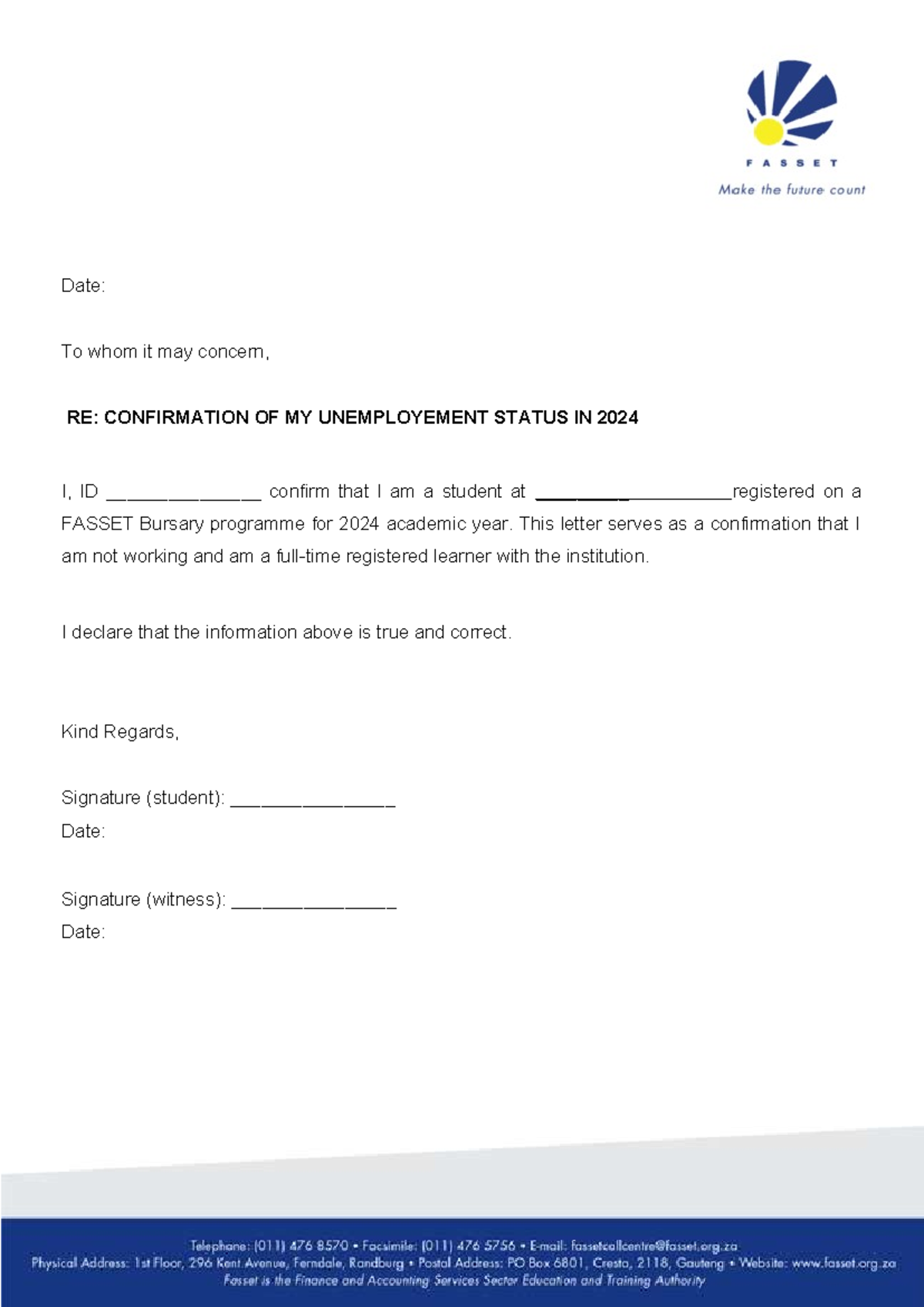 Fasset 2024 Unemployment Declaration Letter GEN344 Date To whom it